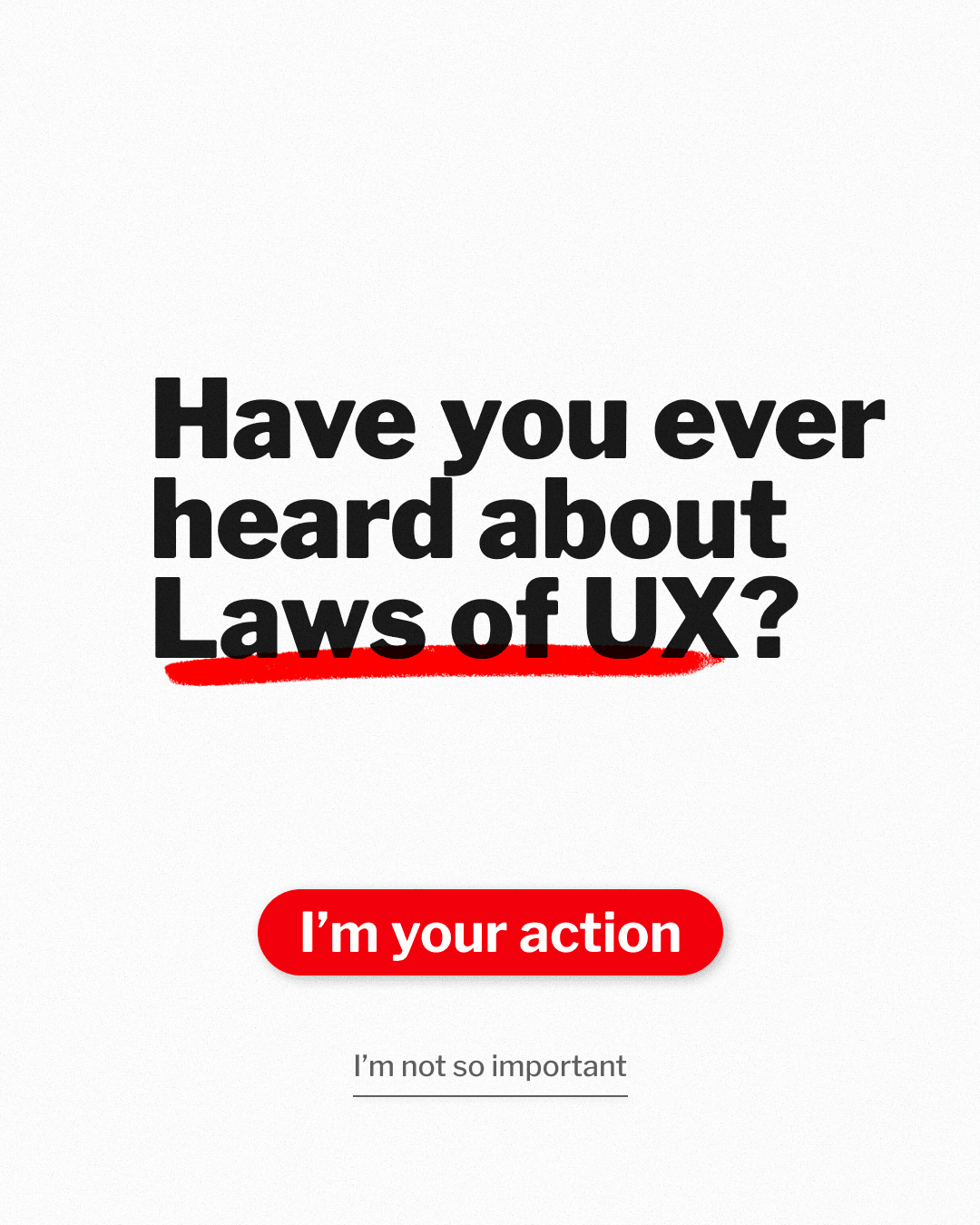 Visual asking if the viewer has heard about Laws of UX